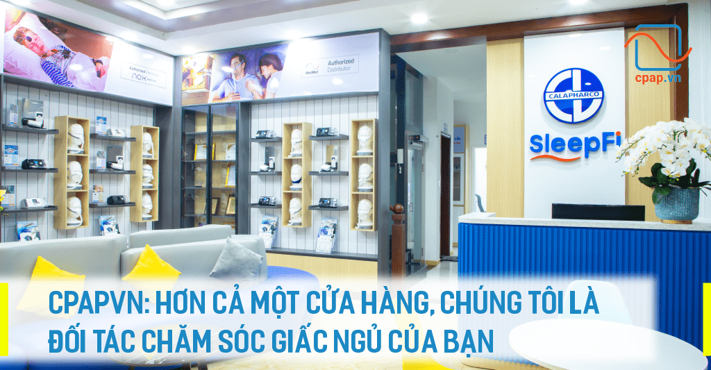 cpap-cpapvn-doi-tac-cham-soc-giac-ngu