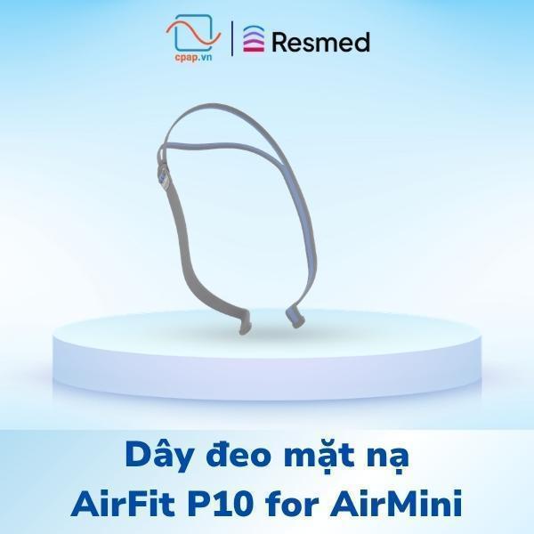 Dây đeo mặt nạ thở ResMed AirFit P10 for AirMini