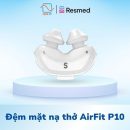 Đệm mặt nạ thở ResMed AirFit P10