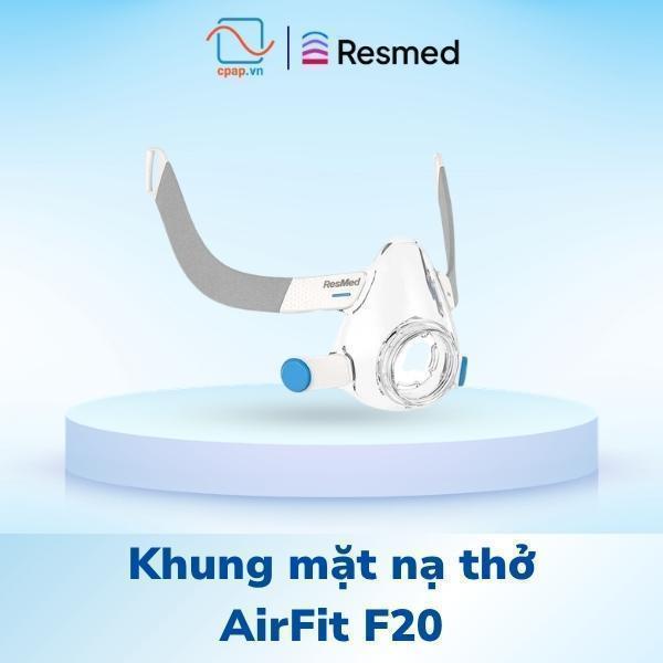 Khung mặt nạ thở ResMed AirFit F20
