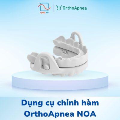 Dụng cụ chỉnh hàm OrthoApnea NOA