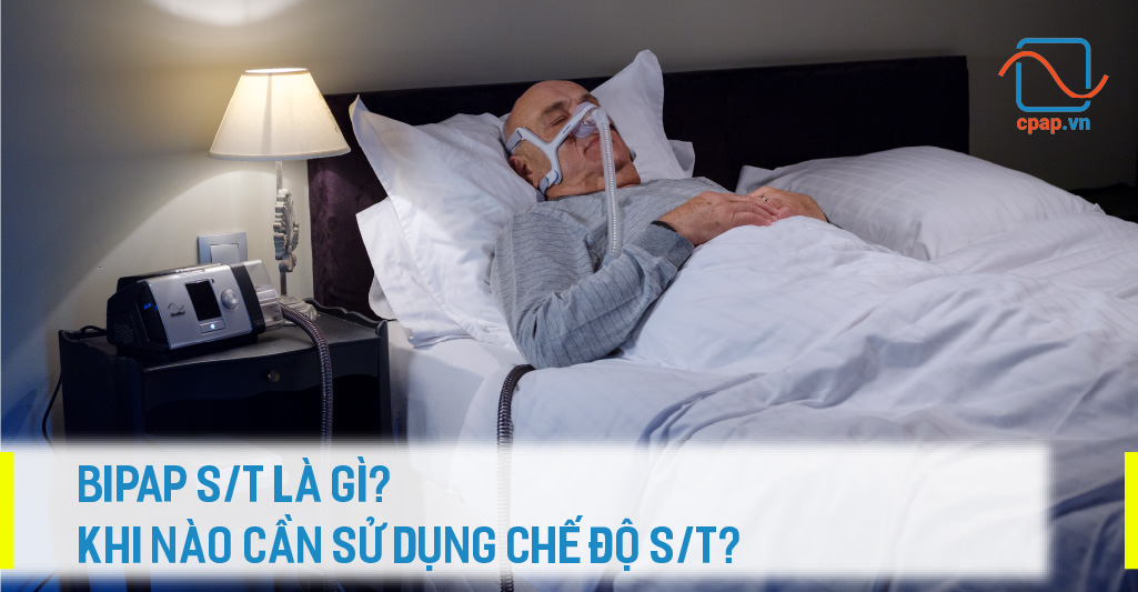 BIPAP-S/T-LA-GI-KHI-NAO-CAN-SU-DUNG-CHE-DO-ST
